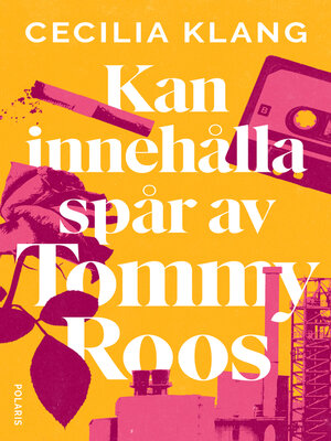 cover image of Kan innehålla spår av Tommy Roos